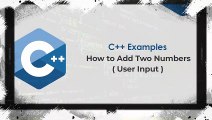 How to Add Two Numbers ( User Input ) | C   Examples