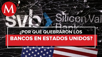 ¿Qué riesgos implica la quiebra de bancos en EU?
