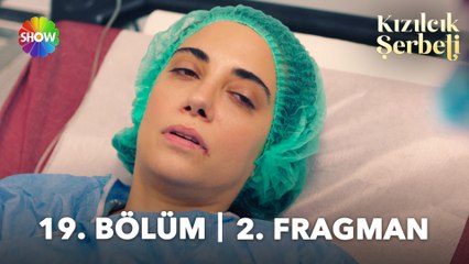 Kızılcık Şerbeti 19. Bölüm 2. Fragmanı | "Sakın sesini çıkarma!"