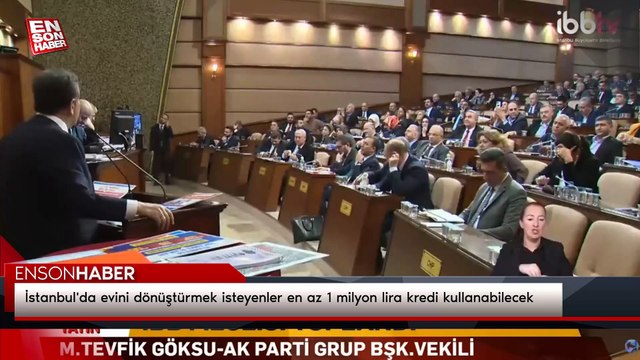 İstanbul'da evini dönüştürmek isteyenler en az 1 milyon lira kredi kullanabilecek