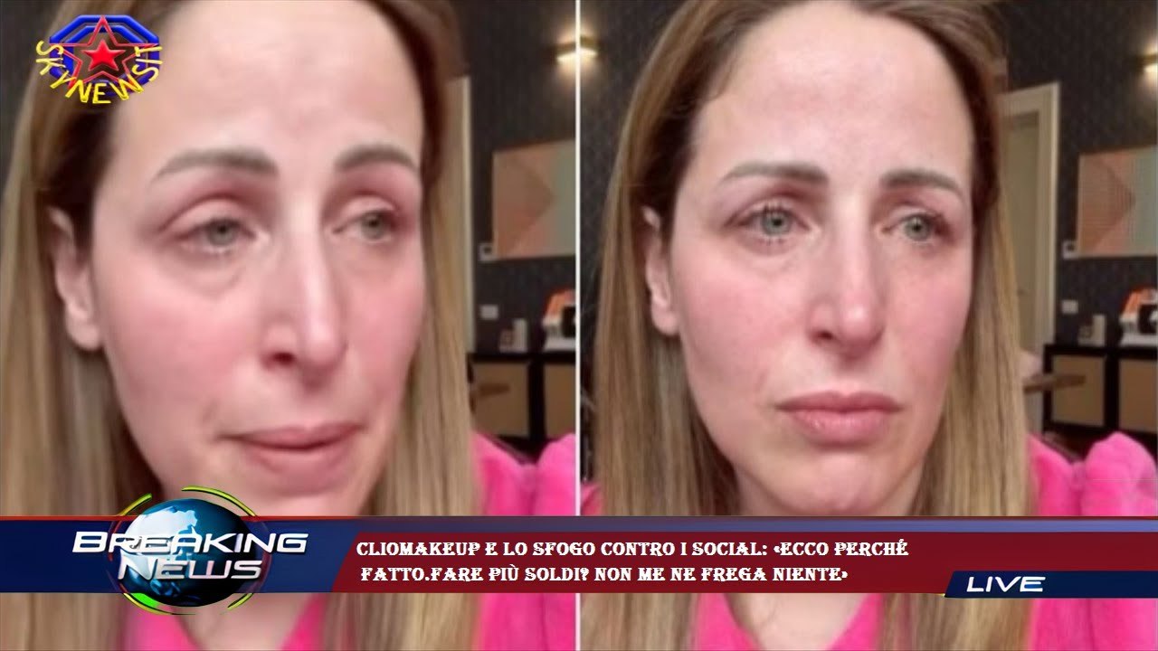 ClioMakeUp e lo sfogo contro i social: «Ecco perché  fatto.Fare più soldi? Non me ne frega niente»