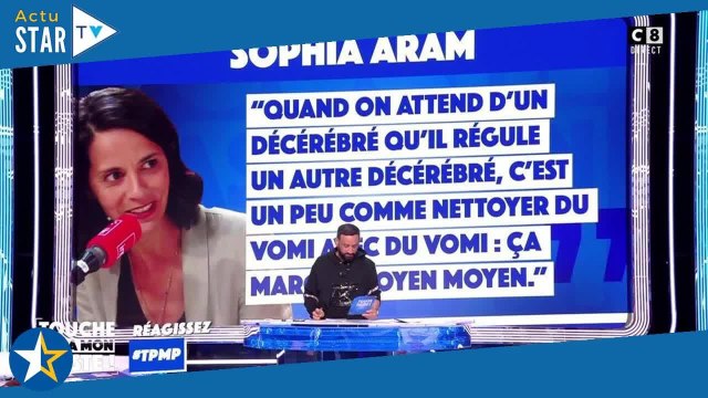 TPMP : totalement hors de lui, Cyril Hanouna dézingue Sophia Aram et attaque sa famille en direct