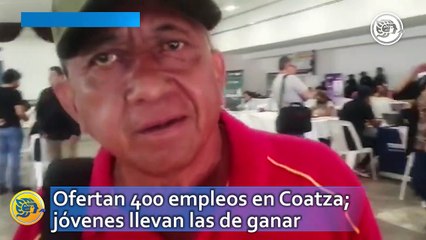 Ofertan 400 empleos en Coatza; jóvenes llevan las de ganar