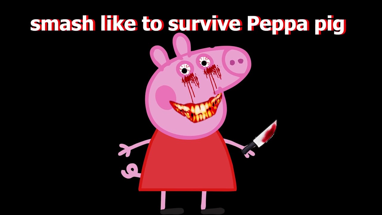 SCARY Peppa Pigexe videos