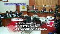 Keras! Teddy Minahasa Keberatan Jaksa Salah Simpulkan Fakta: Mungkin Beliau Merangkap Hakim