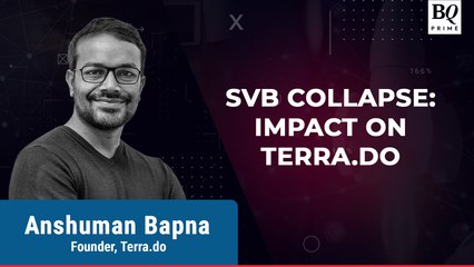 SVB Collapse: Startup Terra.do's Founder Discusses Impact On His Firm