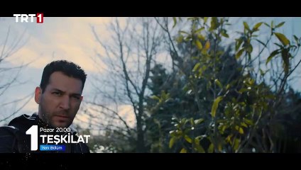 Teşkilat 68. Bölüm Fragmanıمسلسل المنظمة الحلقة 68اعلان1