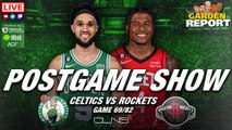 Garden Report: Celtics Look Rough in Road Loss to Rockets