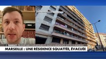 Une résidence squattée va être évacuée à Marseille : un propriétaire d'appartements témoigne