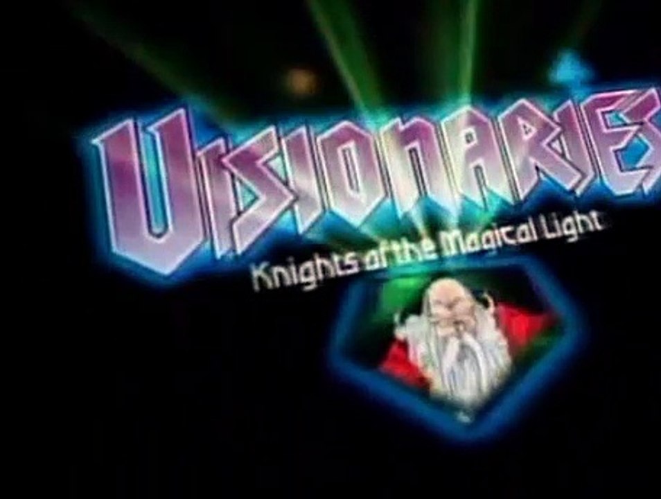 Visionaries: Knights of the Magical Light Visionaries: Knights of the Magical Light E001 The Age of Magic Begins