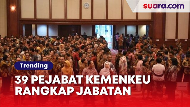 Fakta 39 Pejabat Kemenkeu Rangkap Jabatan Jadi Komisaris: Gaji 'Plus Plus'