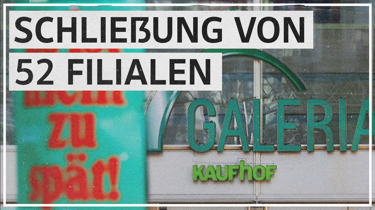 Galeria schließt 52 Filialen - über 4000 Beschäftigte betroffen