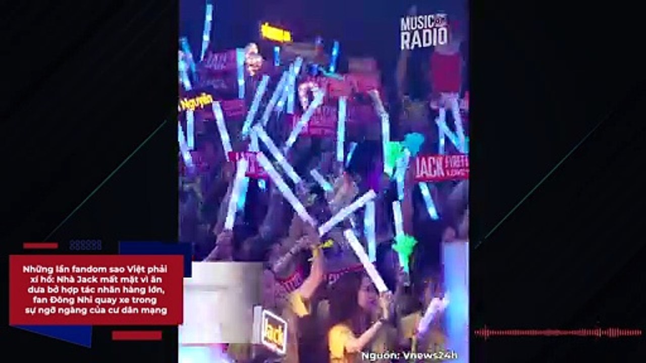 Những lần fandom sao Việt phải xí hổ: Nhà Jack mất mặt vì ăn dưa bở hợp tác nhãn hàng lớn, fan Đông Nhi quay xe trong sự ngỡ ngàng của cư dân mạng | Điện Ảnh Net