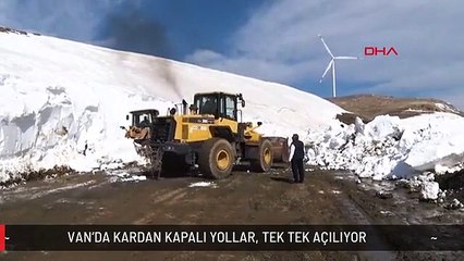 VAN'DA KARDAN KAPALI YOLLAR, TEK TEK AÇILIYOR