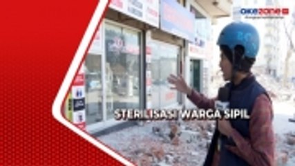 Laporan Langsung dari Turki, Petugas Sterilisasi Warga Sipil dari Bangunan Berpotensi Runtuh