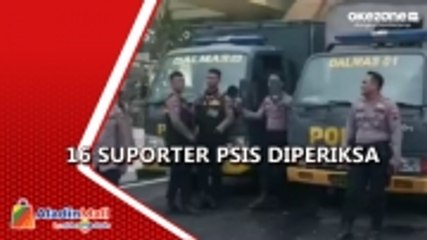 Rusuh Stadion Jatidiri, 16 Suporter PSIS Diperiksa di Mapolretabes Semarang