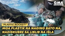 Plastic rocks, nadiskubre sa liblib na isla sa Brazil | GMA News Feed