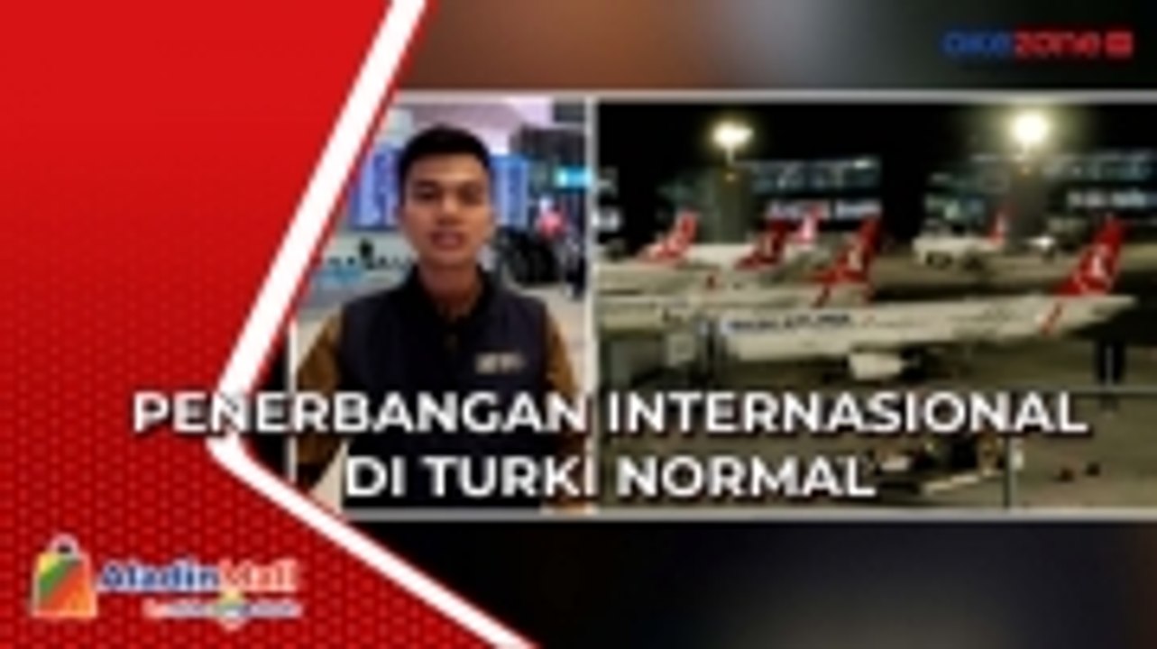Laporan Langsung dari Turki, Penerbangan Internasional Kembali Normal Pascagempa