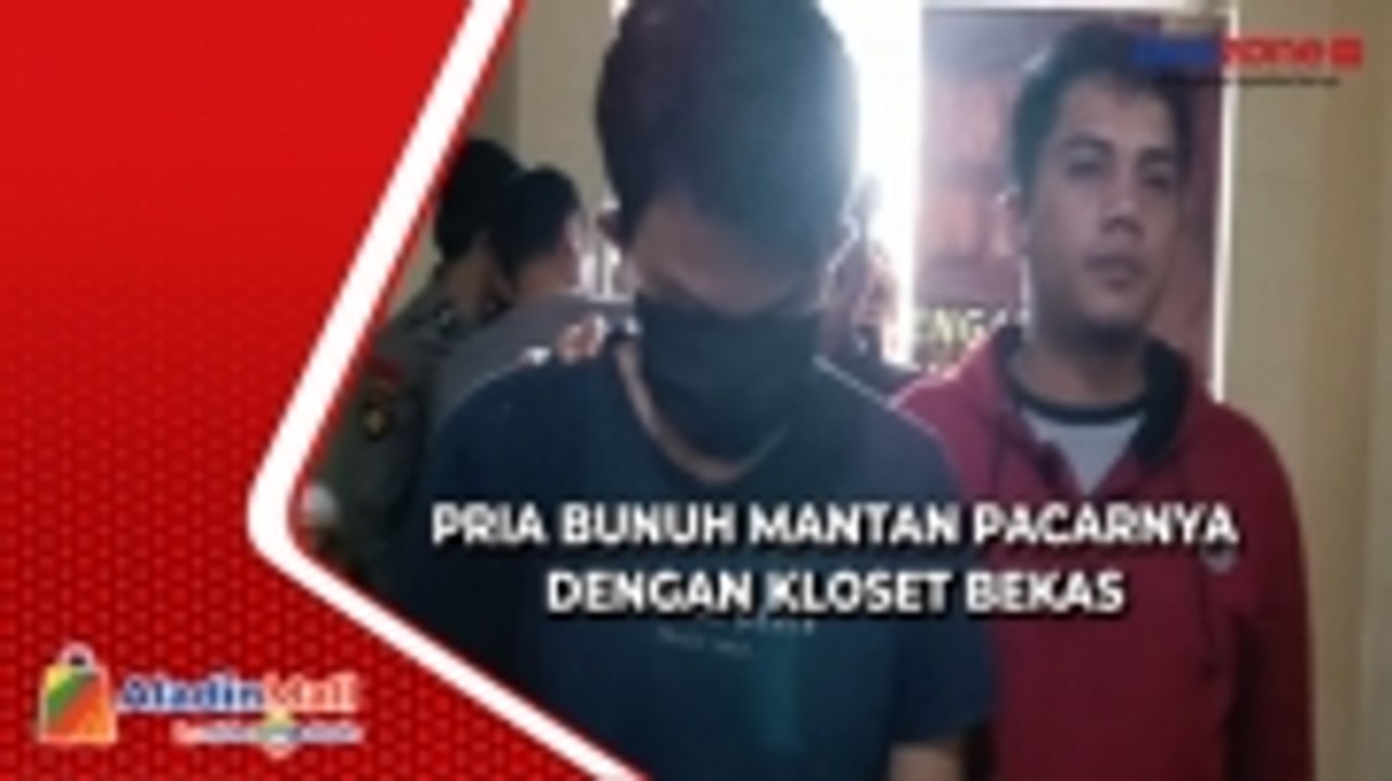 Sakit Hati, Pria Ini Bunuh Mantan Pacarnya Dengan Kloset Bekas Di ...