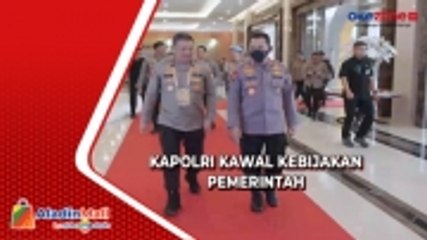 Kawal Kebijakan Pemerintah, Kapolri Pastikan Situasi Kamtibmas Terjaga