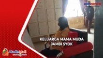 Disebut Hiper Seks, Kuasa Hukum: Keluarga Mama Muda di Jambi Syok