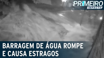 Barragem rompe e 1,2 milhão de litros de água invade ruas e casas