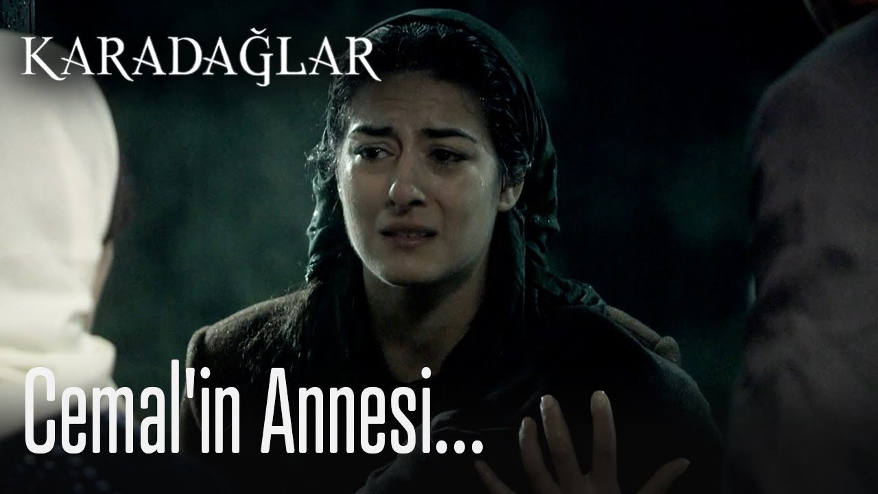 Cemal'in annesi... - Karadağlar