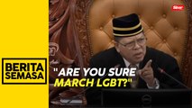 Isu LGBT gegarkan Dewan Rakyat