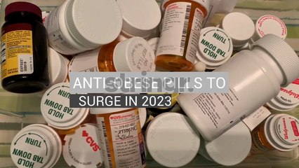 Anti-Obese Pills to Surge in 2023