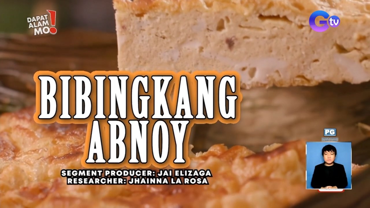 Nakatikim ka na ba ng bibingkang abnoy? | Dapat Alam Mo!