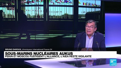 Sous-marins à propulsion nucléaire Aukus : l'AIEA vigilante sur les risques de prolifération