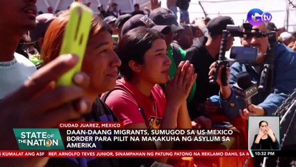 Daan-daang migrants, sumugod sa US-Mexico Border para pilit na makakuha ng asylum sa Amerika | SONA
