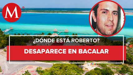 Familiares buscan a Roberto Vázquez, joven desaparecido en Bacalar