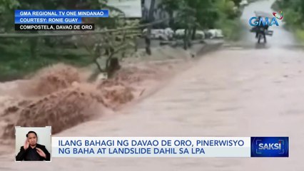 Ilang bahagi ng Davao de Oro, pinerwisyo ng baha at landslide dahil sa LPA | Saksi
