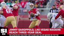Jimmy Garoppolo Agrees to Contract With Las Vegas Raiders