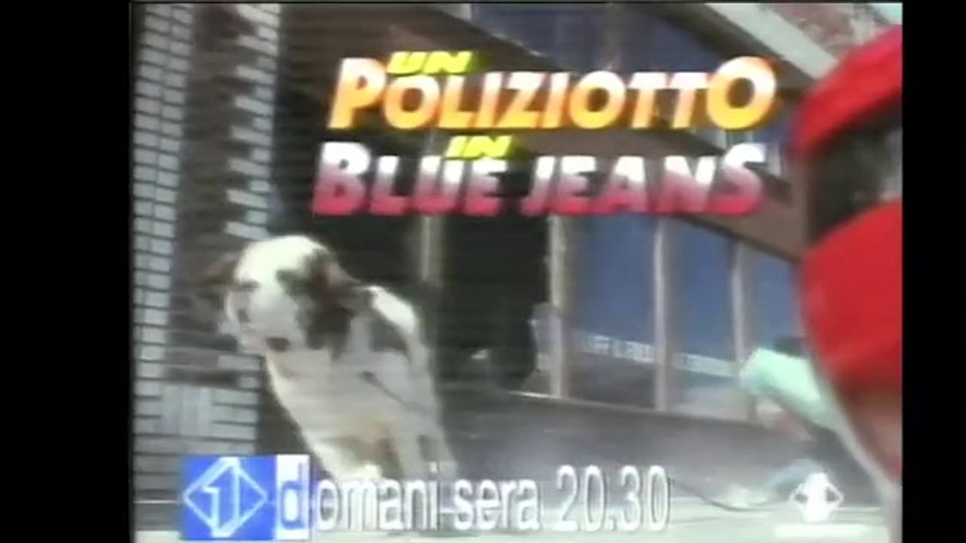 Trailer/Bumper anni 90 Italia 1 - Un Poliziotto In Blue Jeans - Video  Dailymotion