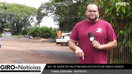 Secretaria de Saúde e Setor de Endemias de Palotina realiza coleta de pneus usados de 13 a 17 de março