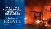 Rio Grande do Norte tem madrugada de terror com tiros e incêndios | LINHA DE FRENTE