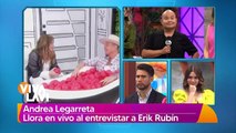 Andrea Legarreta llora al entrevistar a Erik Rubín en su programa