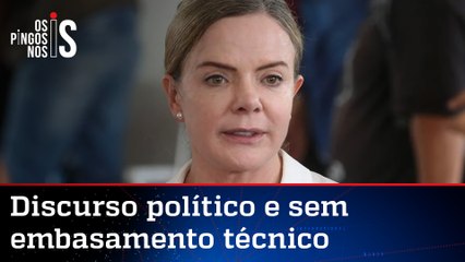 Gleisi Hoffmann critica presidente do Banco Central