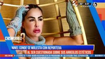 Ninel Conde se molesta con reportera por cuestionar sus arreglos estéticos