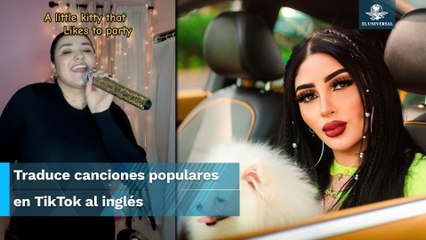 Tiktoker traduce y canta "Gatita" de Bellakath al inglés y se viraliza en redes