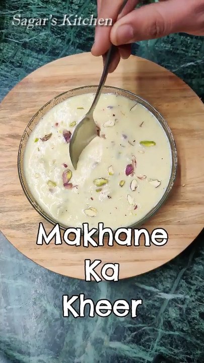 Kheer makhaany ki kheer in antic style