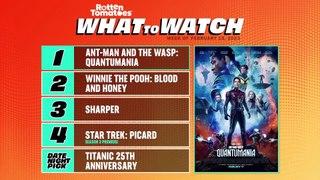 What to Watch Ant-Man 3, Scary Winnie the Pooh, Picard, & More!