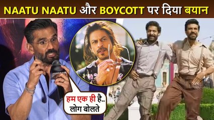 Suniel Shetty's STRONG REACTION On Oscar Winning Song Naatu Naatu And Boycott Bollywood
