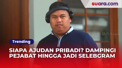 Siapa Ajudan Pribadi? Dampingi Pejabat hingga Jadi Selebgram, Kini Terjerat Kasus Penipuan