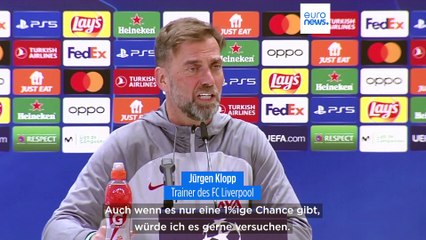 „Nicht wahrscheinlich, aber möglich": Gelingt Klopp und Liverpool in Madrid ein Wunder?