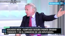 Eduardo Inda «Santiago Segura podría grabar Torrente 7 en el Congreso de los Diputados»
