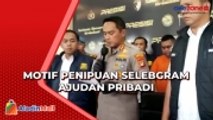 Buntut Kasus Dugaan Penipuan, Ini Motif Selebgram Ajudan Pribadi Diringkus Polisi