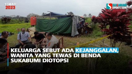 Keluarga Sebut Ada Kejanggalan, Wanita yang Tewas di Benda Sukabumi Diotopsi